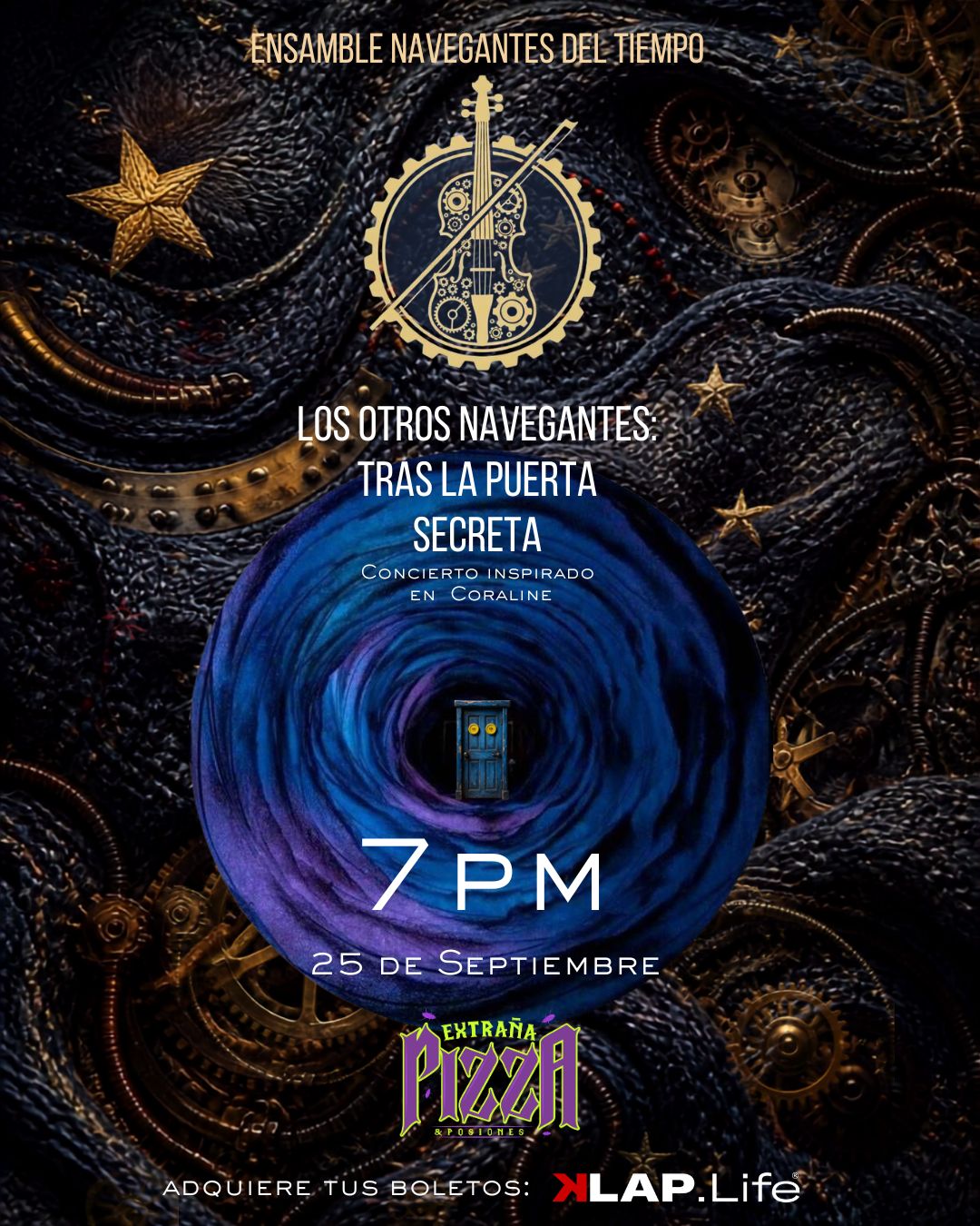 Ensamble Navegantes del Tiempo - Tras la puerta secreta: Concierto inspirado en la música de Coraline 7pm